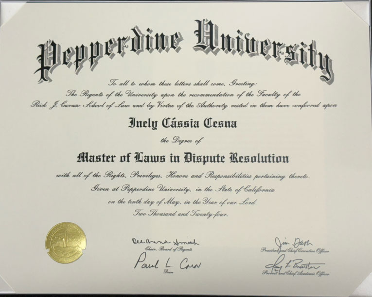 Master of Laws in Dispute Resolution<br>
Pepperdine University